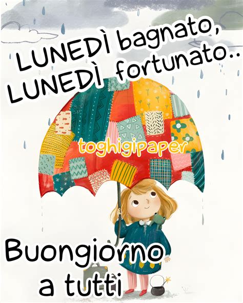 buon lunedì buongiorno|immagini buon lunedì toghigi.